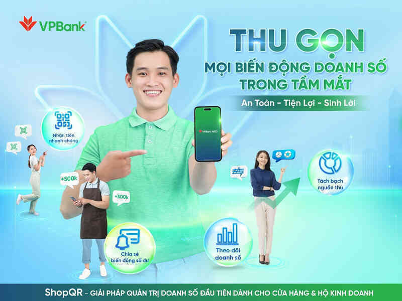 Chủ cửa hàng kiểm soát doanh thu dễ dàng với ShopQR của VPBank