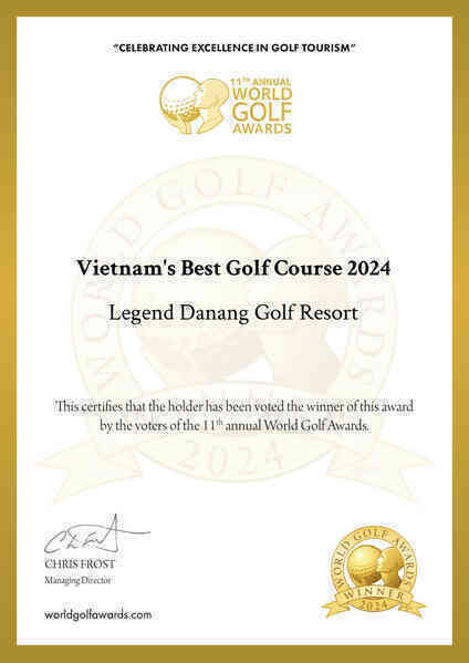 Legend Danang Golf Resort được vinh danh Sân golf tốt nhất Việt Nam 2024
