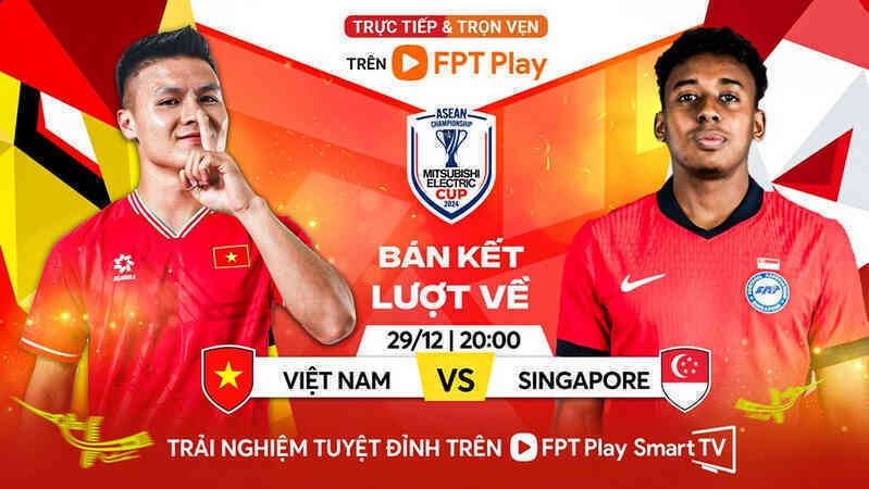 Link xem trực tiếp Việt Nam đấu với Singapore: Bán kết ASEAN Cup 2024