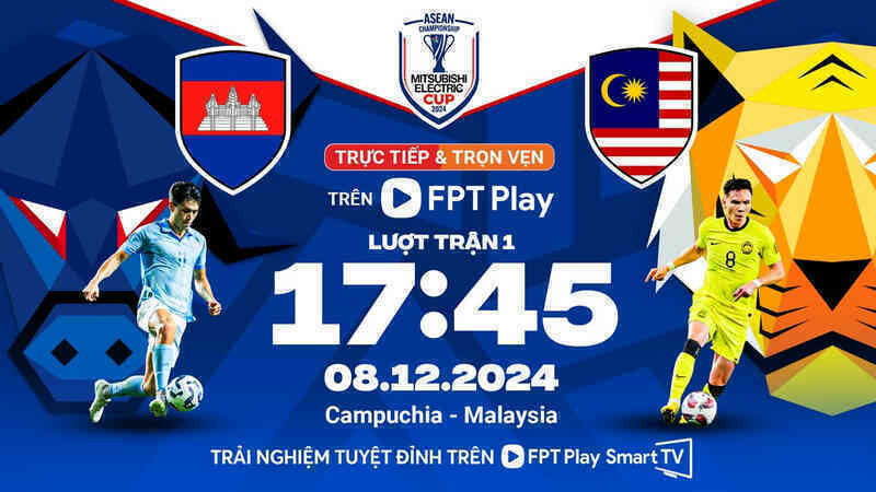 Link xem trực tiếp bóng đá Campuchia đấu với Malaysia: Bảng A AFF Cup 2024
