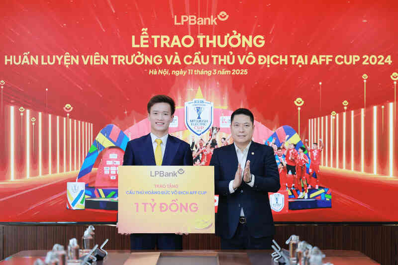 LPBank thưởng lớn cho huấn luyện viên trưởng và cầu thủ vô địch AFF CUP 2024