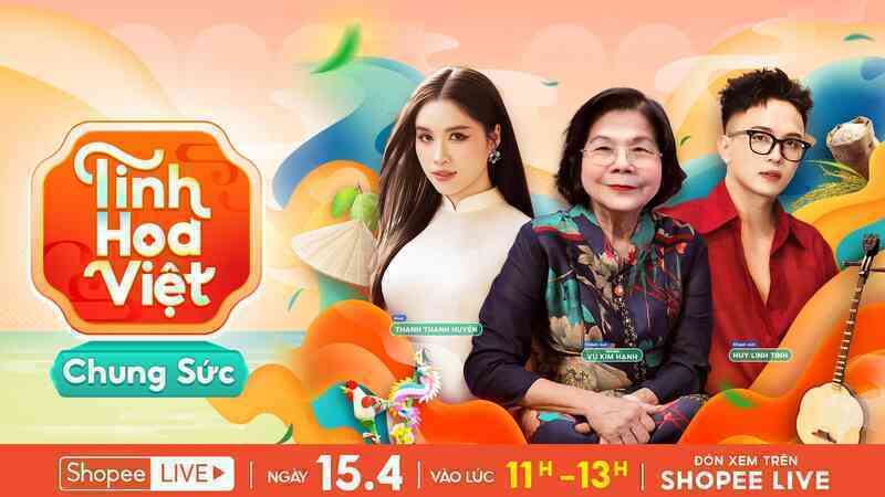 Shopee khởi động chương trình "Tinh hoa Việt chung sức", tôn vinh sản phẩm "made in Việt Nam"