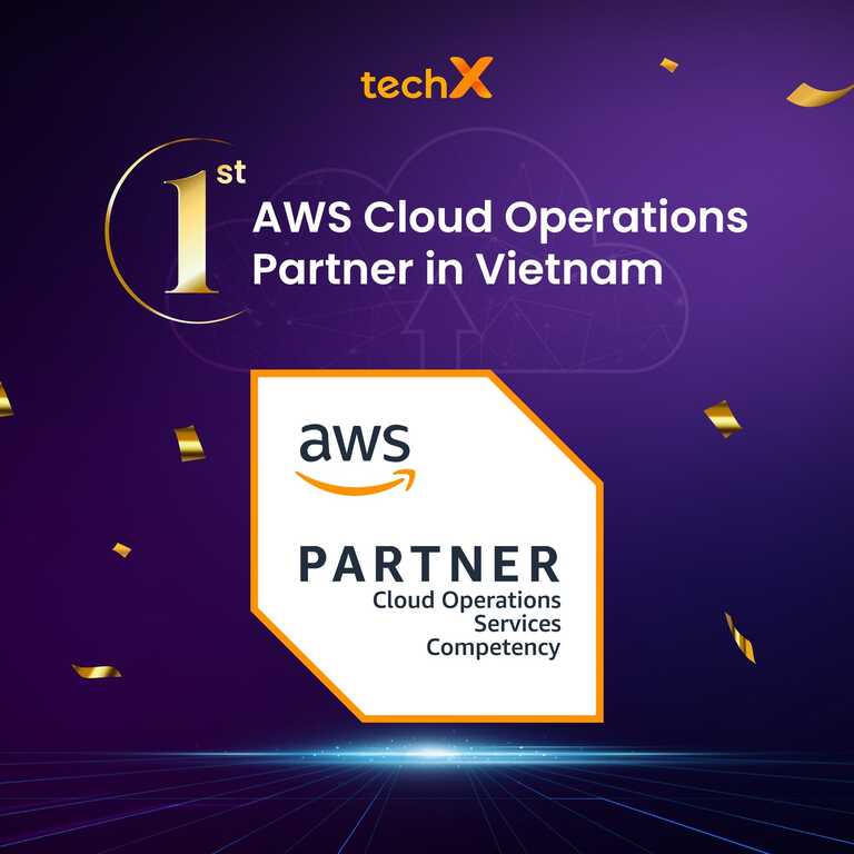 TechX đạt chứng nhận AWS Cloud Operations Competency
