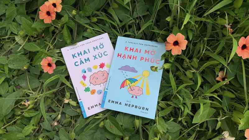 "Khai mở cảm xúc" và "Khai mở hạnh phúc" giúp bạn hiểu rõ nội tâm của mình