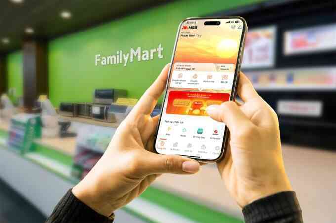 MSB hợp tác FamilyMart thúc đẩy thanh toán không tiền mặt