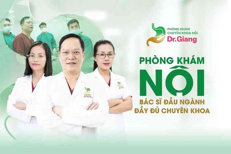 Phòng khám Dr. Giang - Địa chỉ nội soi tiêu hóa tại Hà Nội