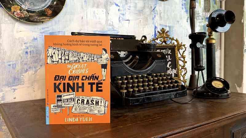 "Đại địa chấn kinh tế" - Học từ lịch sử để ứng phó với tương lai