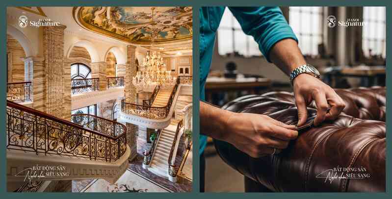 Hanoi Signature tiên phong phân khúc bất động sản nghệ nhân siêu sang Hyper Luxury