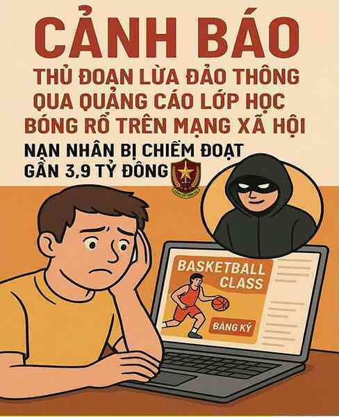 Đăng ký học bóng rổ cho con, người phụ nữ ở TPHCM bị lừa 3,9 tỷ đồng