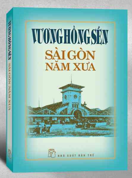 Những trang sách về Sài Gòn - Gia Định - Chợ Lớn