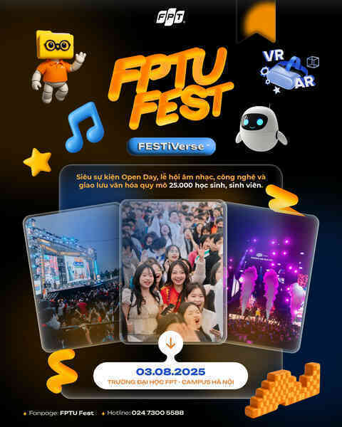 FPTU FEST 2025 - Cùng Gen Z nâng tầm kết nối, trải nghiệm và định hình tương lai