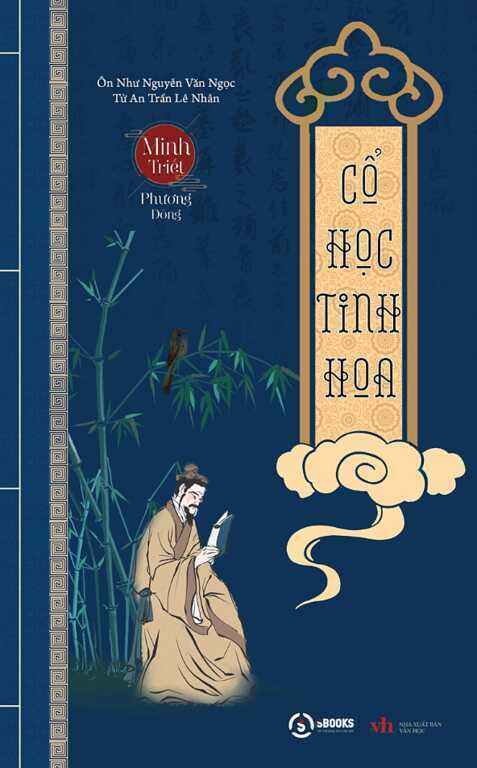 `Cổ học tinh hoa` - thuật đối nhân xử thế